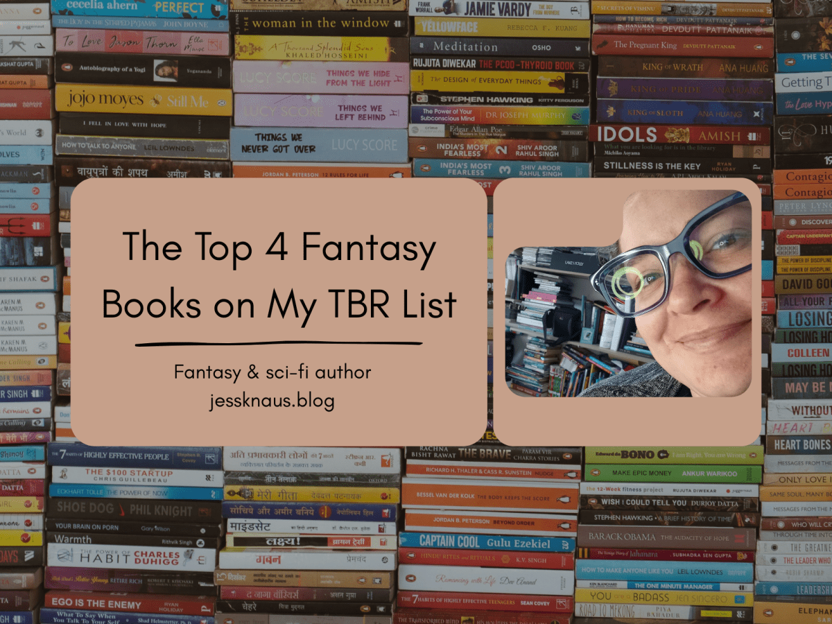 The Top 4 Fantasy Books on My TBR&nbsp;List